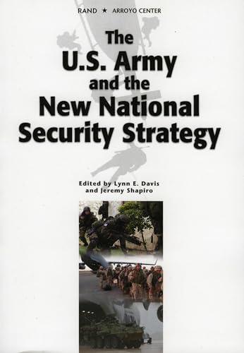 The U.S. Army and the New National Security Strategy: How Should the ARmy transform to meet the new Strategic Challenges?