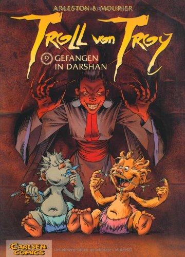 Troll von Troy 09 - Gefangen in Darshan