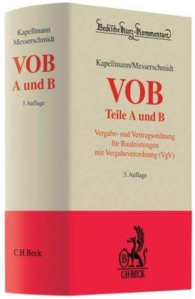 VOB Teile A und B: Vergabe- und Vertragsordnung für Bauleistungen mit Vergabeverordnung (VgV)