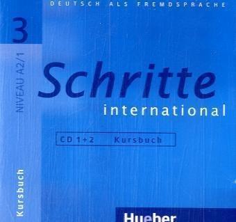 Schritte international 3: Deutsch als Fremdsprache / 2 Audio-CDs zum Kursbuch