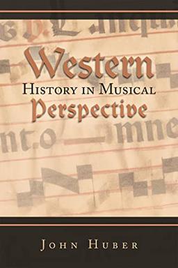 Western History in Musical Perspective