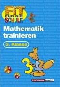 Fit für die Schule, Mathematik trainieren, 3. Klasse