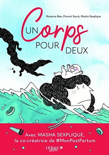 Un corps pour deux