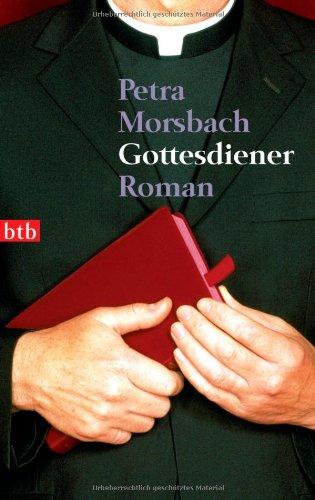 Gottesdiener: Roman