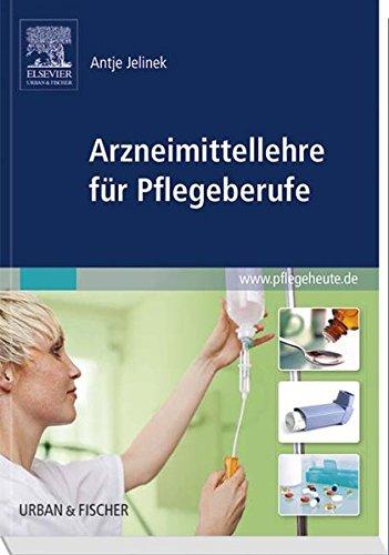 Arzneimittellehre für Pflegeberufe