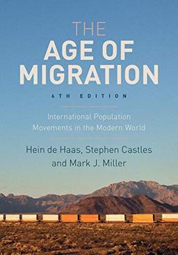 The Age of Migration: International Population Movements in the Modern World