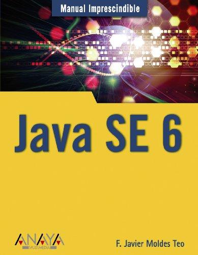 Java SE 6 (Manuales Imprescindibles)