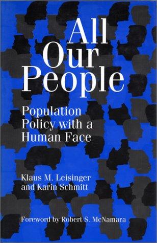 Changing the Boundaries: Women-Centered Perspectives on Population and the Environment: Population Policy with a Human Face