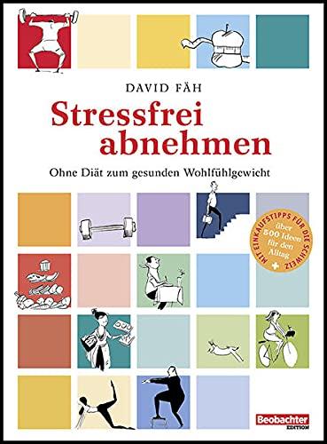 Stressfrei abnehmen: Ohne Diät zum gesunden Wohlfühlgewicht