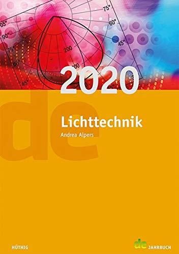 Jahrbuch für Lichttechnik: Lichttechnik 2020 (de-Jahrbuch)