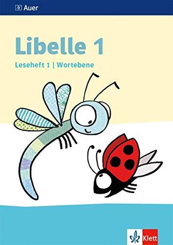 Libelle 1: Leseheft 1, Wortebene Klasse 1 (Libelle. Ausgabe ab 2019)