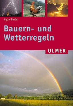 Bauern- und Wetterregeln