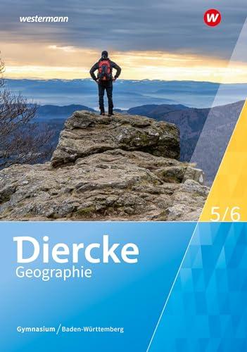 Diercke Geographie - Ausgabe 2024 für Gymnasien in Baden-Württemberg: Schülerband 5 / 6