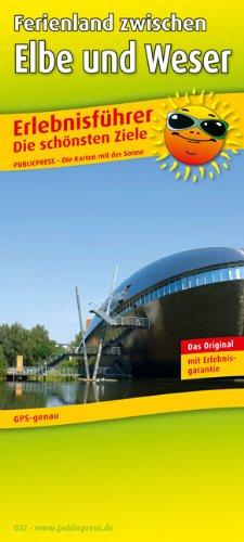 Erlebnisführer Elbe und Weser (Ferienland zwischen Elbe und Weser): mit Informationen zu Freizeiteinrichtungen auf der Kartenrückseite, GPS-genau. 1:160000