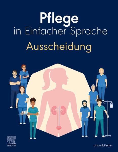 Pflege in Einfacher Sprache: Ausscheidung