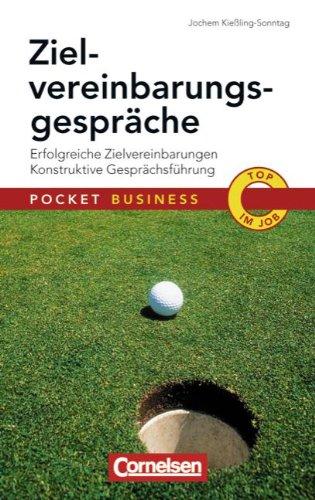 Pocket Business: Zielvereinbarungsgespräche: Erfolgreiche Zielvereinbarungen - Konstruktive Gesprächsführung