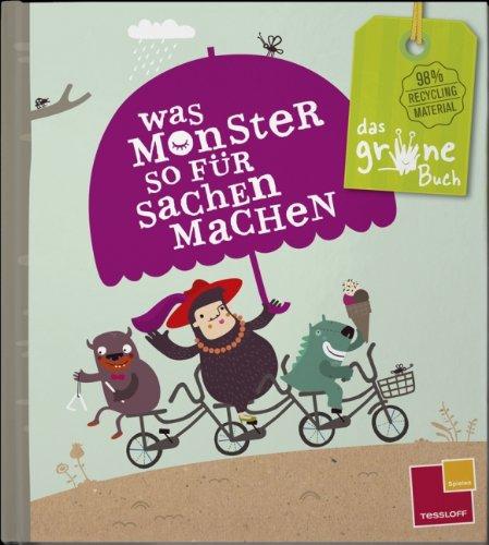 Das grüne Buch. Was Monster so für Sachen machen