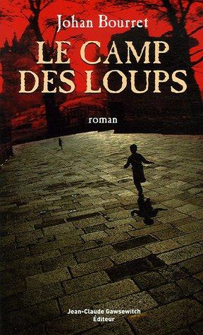 Le camp des loups