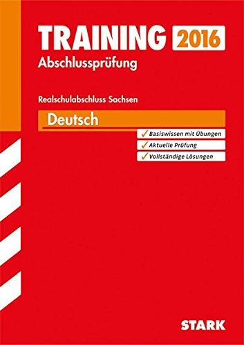 Training Abschlussprüfung Oberschule Sachsen - Deutsch Realschulabschluss