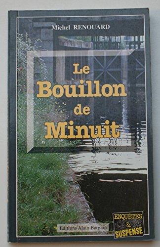 Le bouillon de minuit