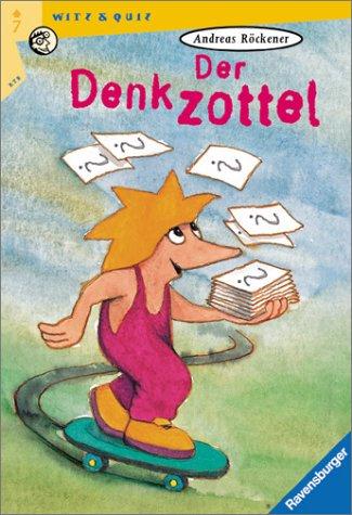 Der Denkzottel (Ravensburger Taschenbücher)