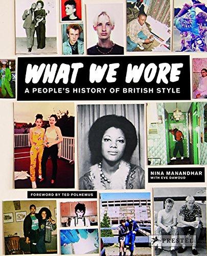 What We Wore: A People's History of British Style