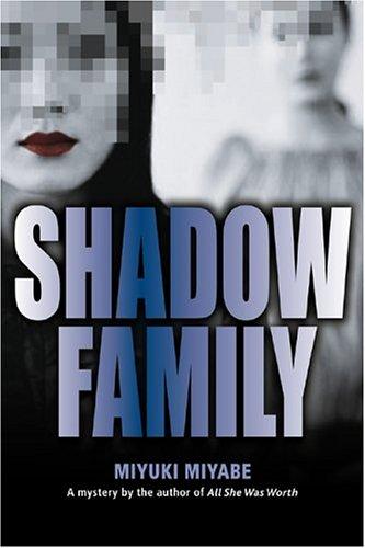 Shadow Family