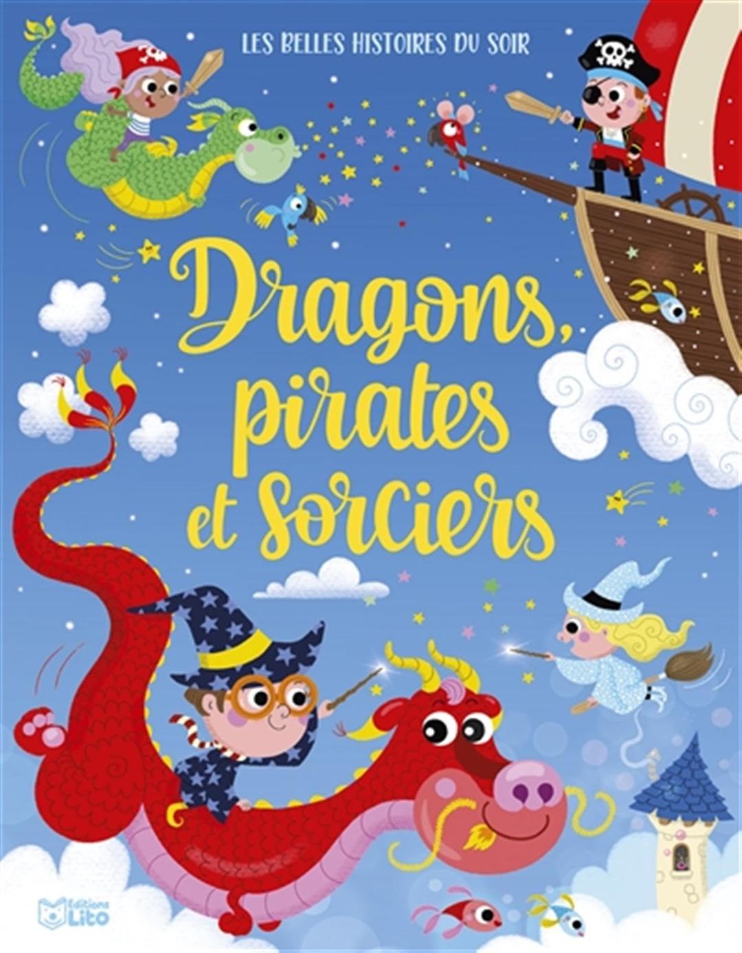 Dragons, pirates et sorciers