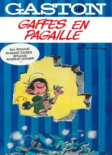 Gaston. Vol. 18. Gaffes en pagaille