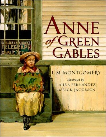 Anne of Green Gables (Anne of Green Gables Novels)