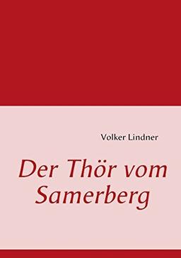 Der Thör vom Samerberg