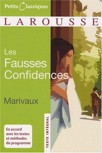 Les fausses confidences : comédie