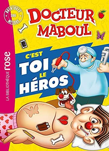 Docteur Maboul : c'est toi le héros