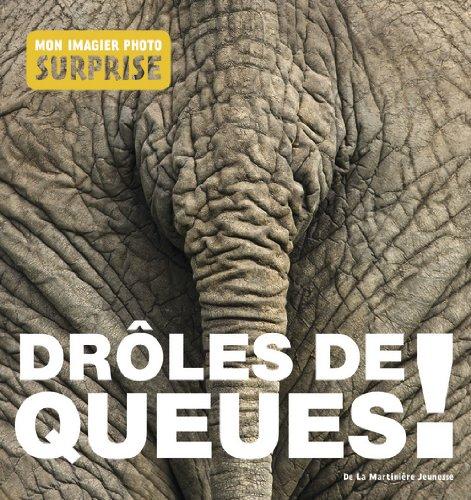 Drôles de queues !