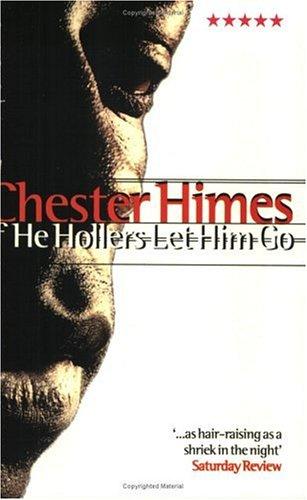 If He Hollers Let Him Go. (Five Star)