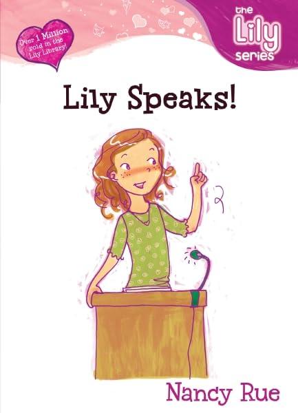 Lily Speaks! (The Lily Series)