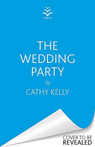 The Wedding Party: The Number One Irish Bestseller!