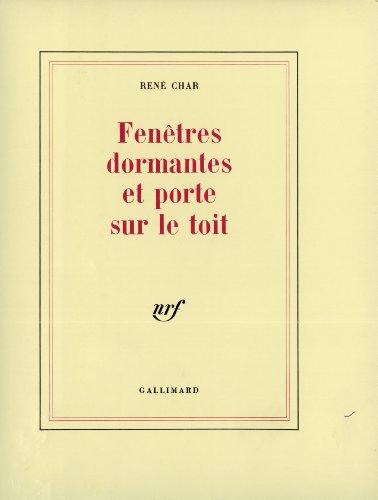 Fenêtres dormantes et porte sur le toit