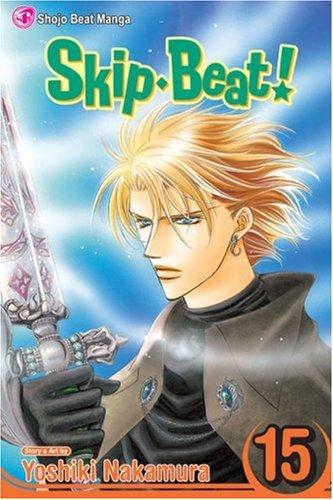 Skip Beat!, Vol. 15 (Skip Beat! (Viz Media), Band 15)