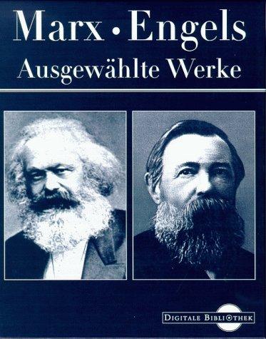 Marx, Engels - Ausgewählte Werke (Digitale Bibliothek; Bd 11)