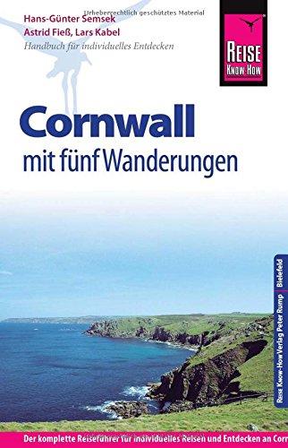 Reise Know-How Cornwall mit fünf Wanderungen: Reiseführer für individuelles Entdecken