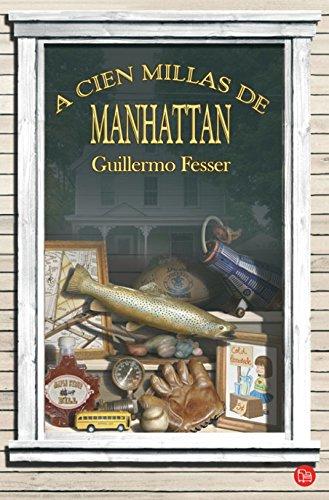 A cien millas de Manhattan (NARRATIVA, Band 730100)