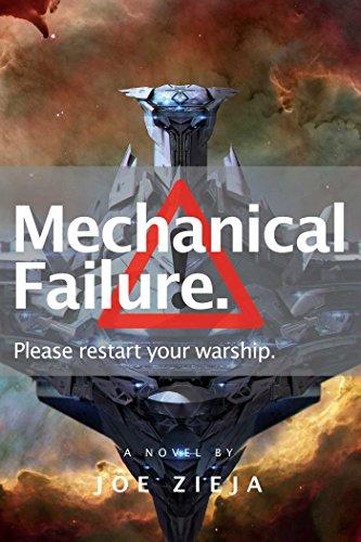 MECHANICAL FAILURE (Epic Failure Trilogy, Band 1)