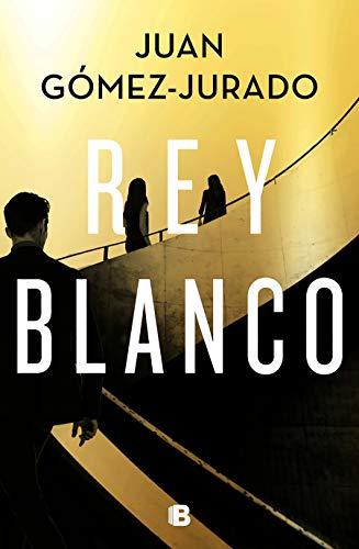 Rey Blanco/ White King (La Trilogía Reina Roja, Band 3)