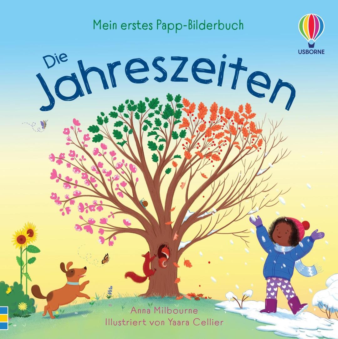 Mein erstes Papp-Bilderbuch: Die Jahreszeiten: zum ersten Mal die Jahreszeiten kennenlernen – für Kinder ab 2 Jahren (Meine ersten Papp-Bilderbücher)