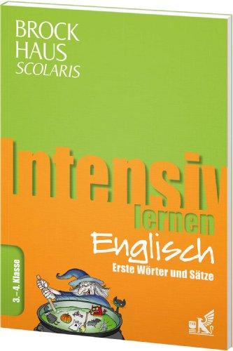 Brockhaus Scolaris Intensiv lernen Englisch 3.-4. Klasse: Erste Wörter und Sätze