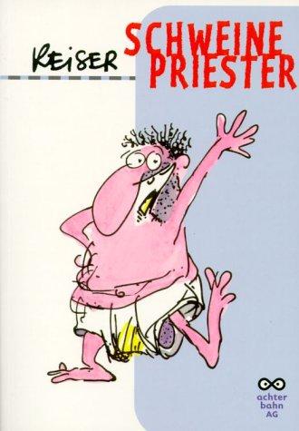 Der Schweinepriester