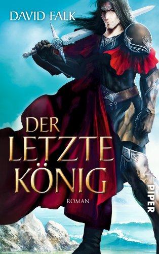 Der letzte König: Roman (Der letzte Krieger, Band 2)