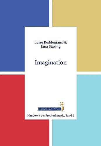 Imagination (Handwerk der Psychotherapie, Band 2)