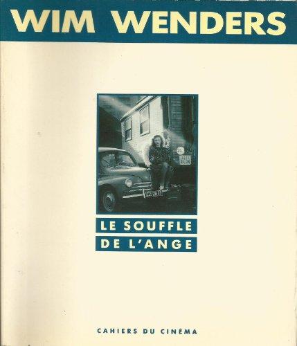 Le Souffle de l'ange : genèse des films